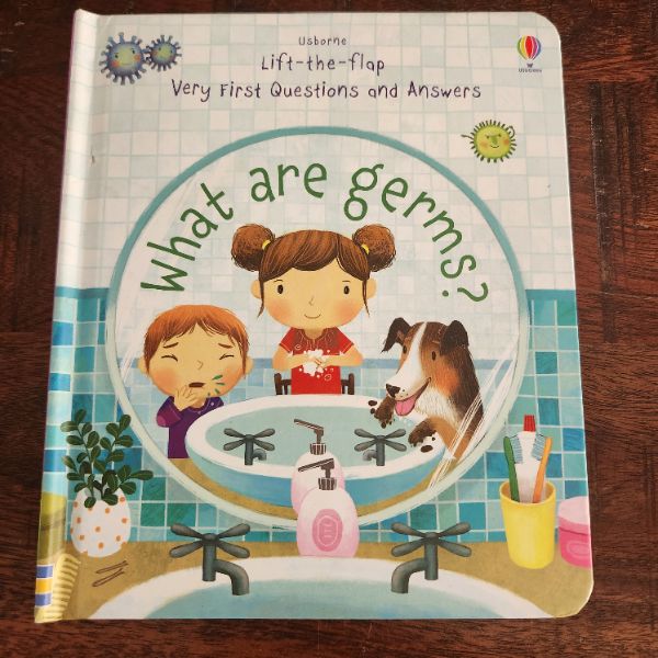 Usborne lift-the-flap book, 'What Are Germs?'