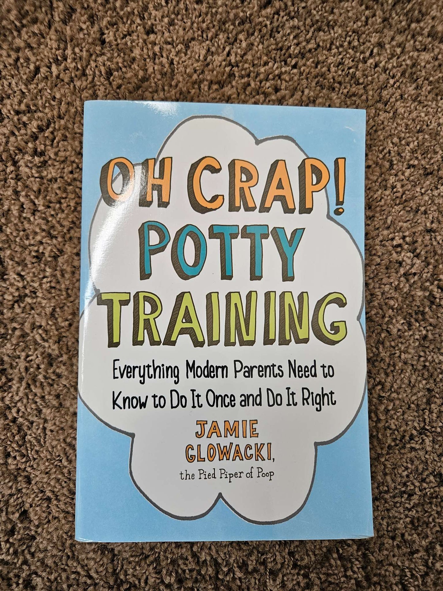 Oh Crap Potty Training Book