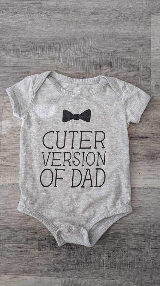 "Cuter Version of Dad" Onsie 3-6m, Kids 6 Month (3-6M)
