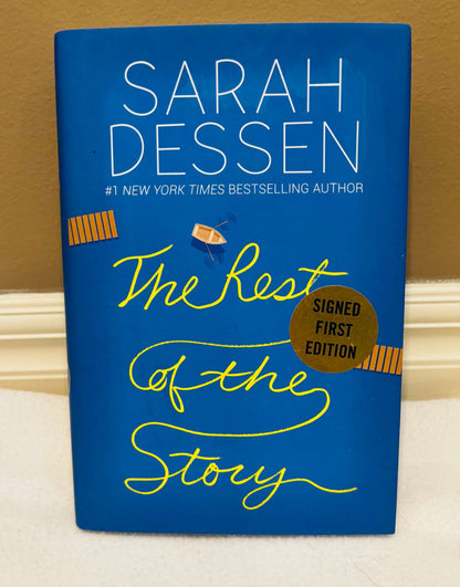 Sarah Dessen – The Rest of the Story – Signed First Edition Hardcover