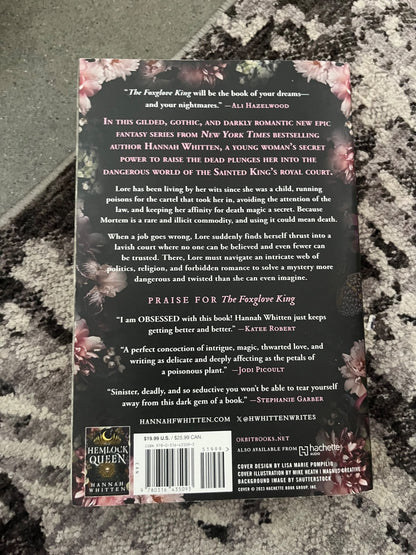 Books 1 & 2 of the Nightshade Crown Series - The Foxglove King (Softcover) and The Hemlock Queen (hardcover). Retail $65