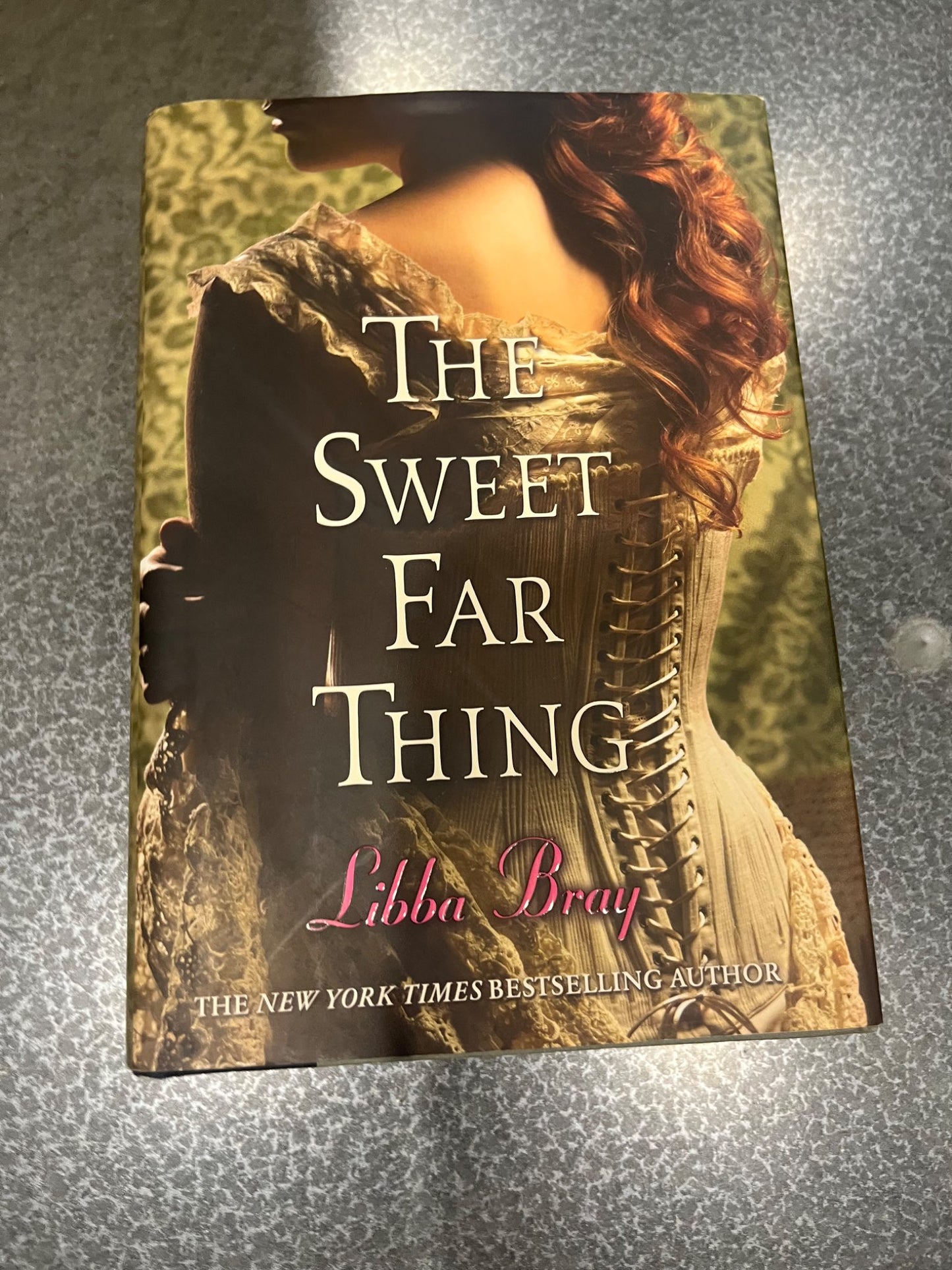 Book - The Sweet Far Thing by Libba Bray (Hardcover)