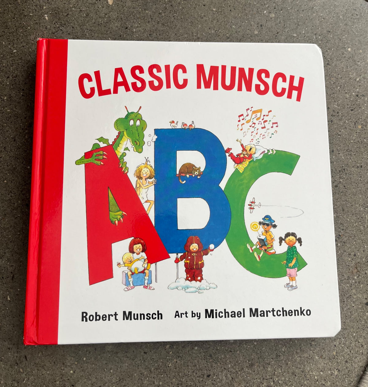 Classic Munsch ABCs Hardcover Book
