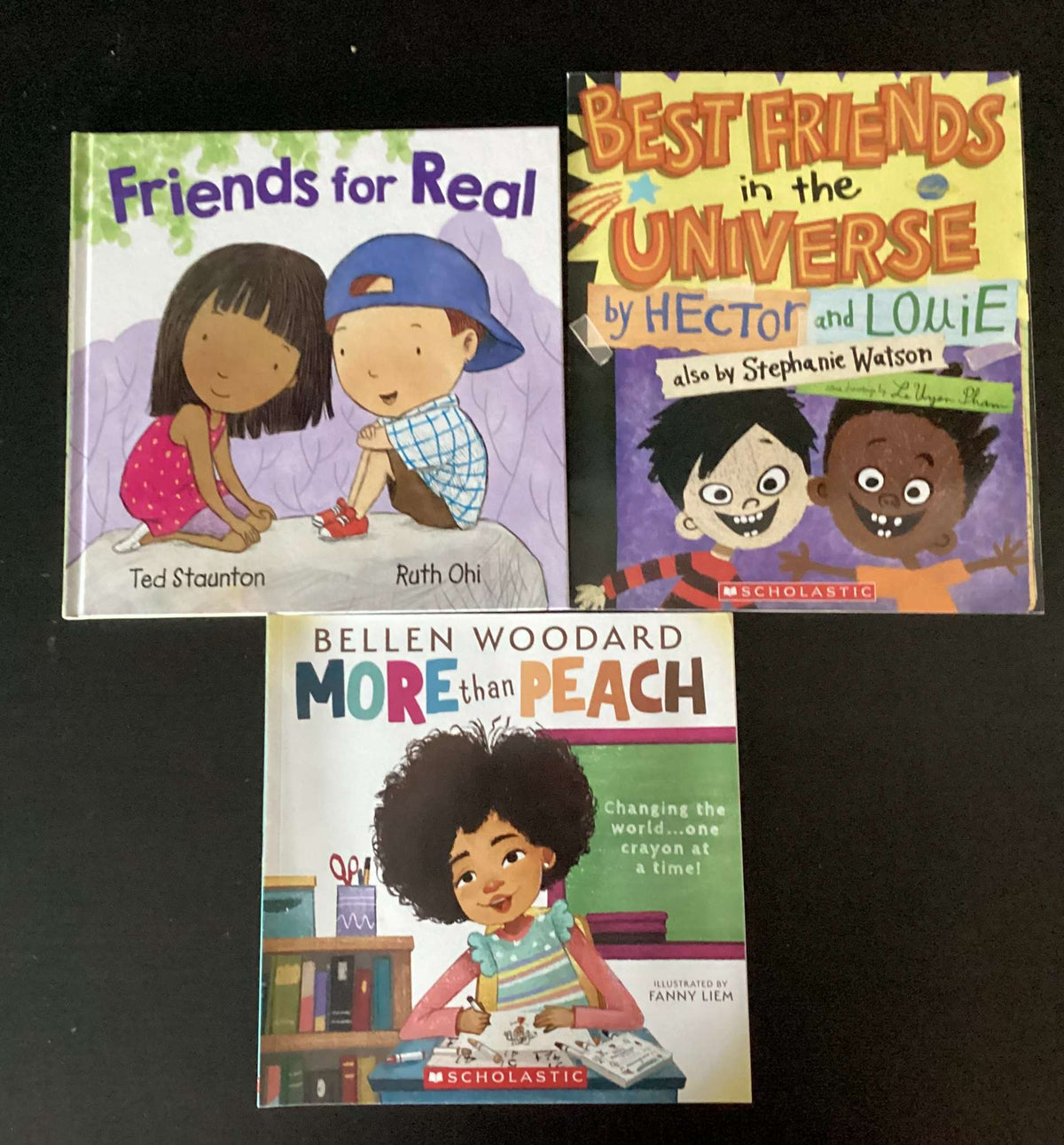 Bundle of 3 Books: More than Peach by Bellen Woodard, Best Friends in the Universe, Friends for Real by Ted Staunton