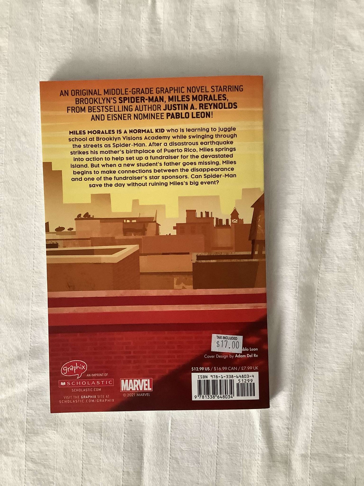 Marvel  A Spider Man Graphic Novel: Miles Morales Shock Waves Written by Justin A. Reynolds