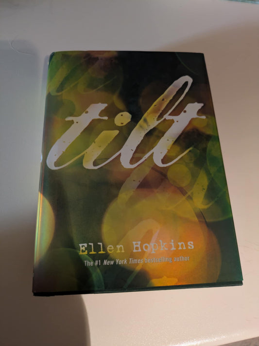 Harcover Book - Tilt by Ellen Hopkins