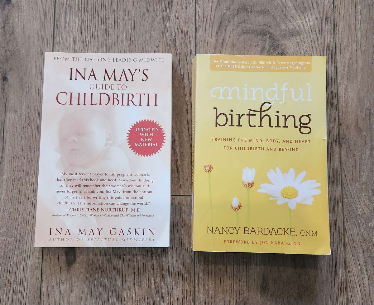 Mindful Birthing and Ina May's Guide to Childbirth