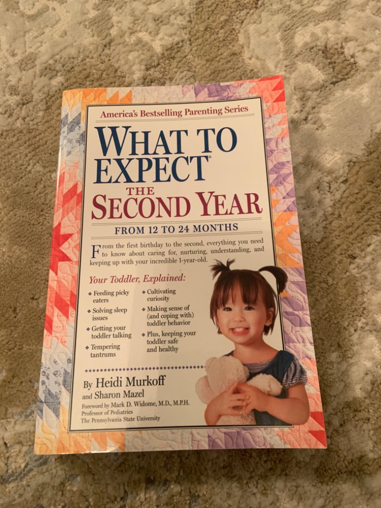 What to Expect the Second Year from 12 to 24 months  book by Heidi Murkoff and Sharon Mazel