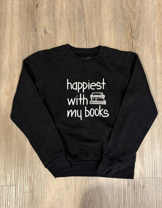 Happiest With My Books Sweatshirt - Youth Small (7/8), Kids 7 & 8 (small)