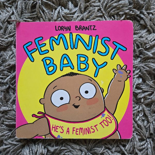 Feminist Baby Board Book