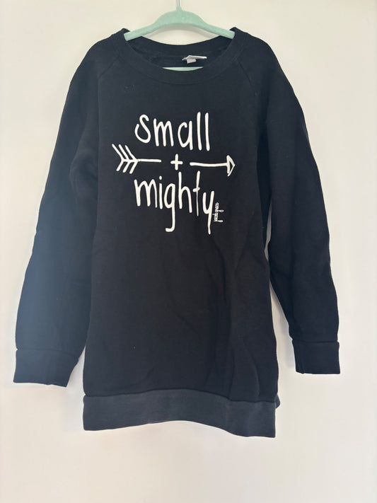 Small & Mighty sweatshirt - size 6, Kids 6/6X