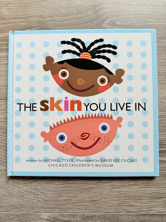 The Skin You Live In book