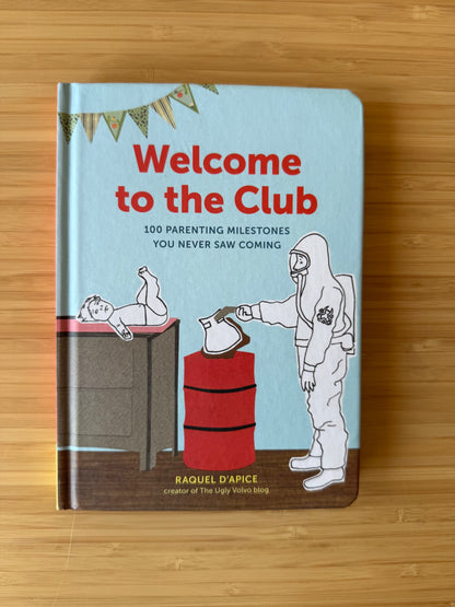 Welcome to the Club Parenting Book