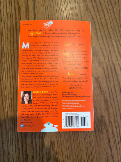 How Not to Hate Your Husband After Kids by Jancee Dunn