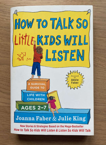 How to Talk So Little Kids Will Listen