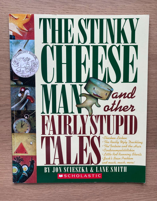 The Stinky Cheese Man and Other Fairly Stupid Tales