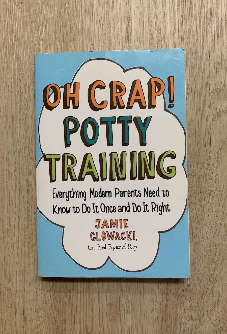 Oh crap potty training book