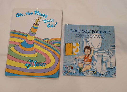 2 Classic Books-Oh The Places You Will Go and Love You Forever