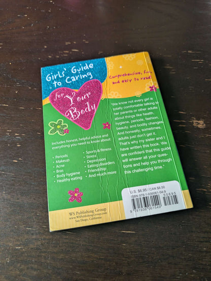 Girls Guide to Caring for your body