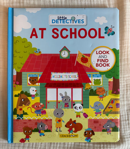 Little Detectives at School: A Look and Find Book (Published in Canada!)