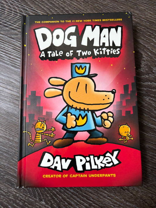 DOGMAN A Tale of Two Kitties hardcover by Dav Pilkey