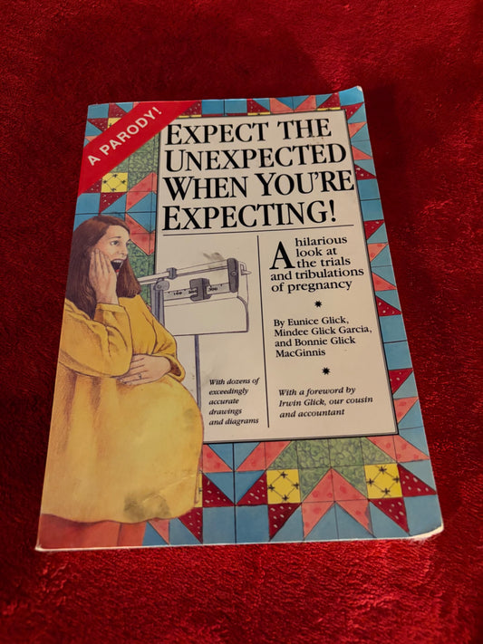 Funny Pregnancy Book - Expect the Unexpected when you’re expecting