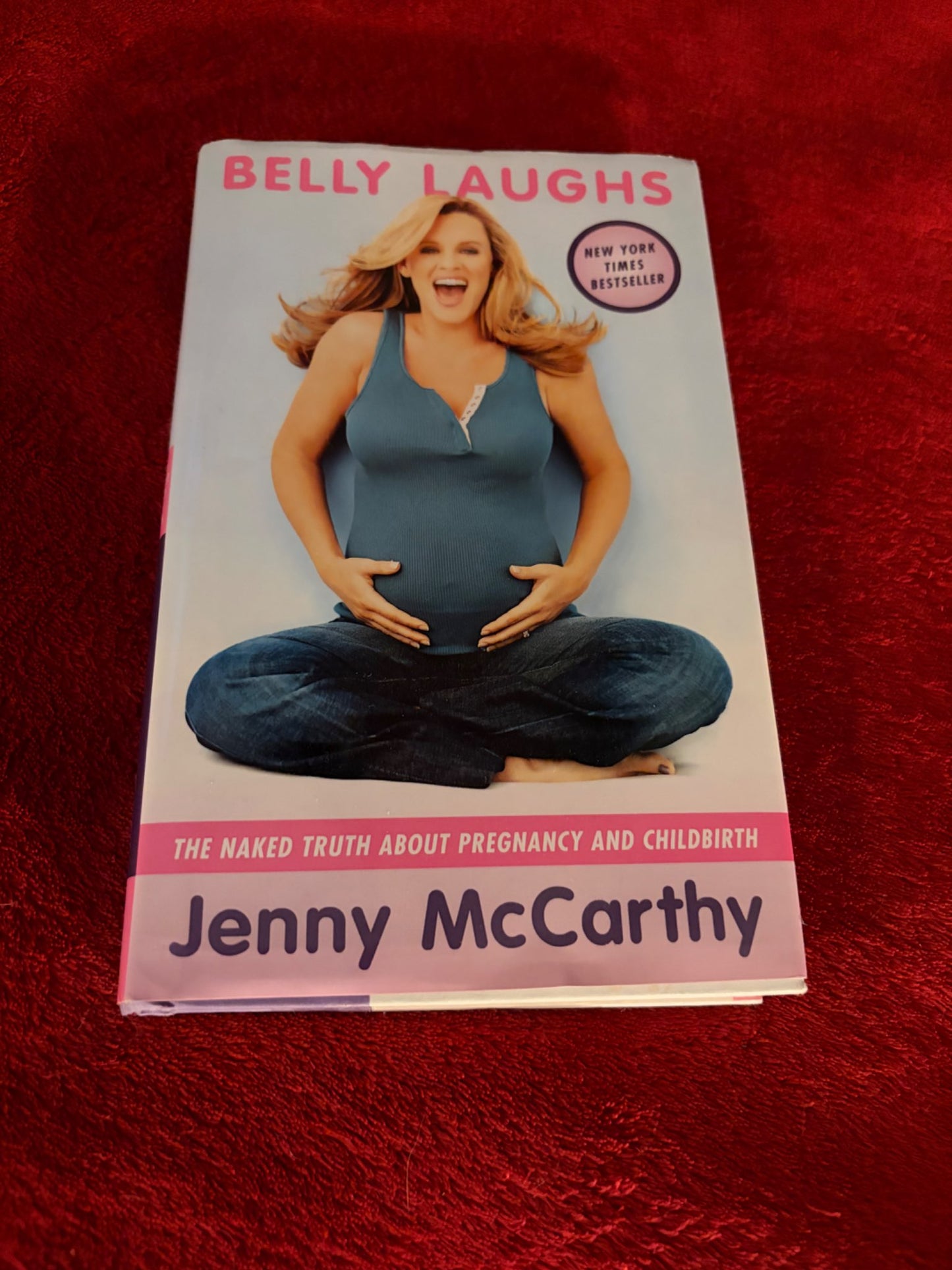 Belly Laughs - the naked truth about pregnancy and childbirth