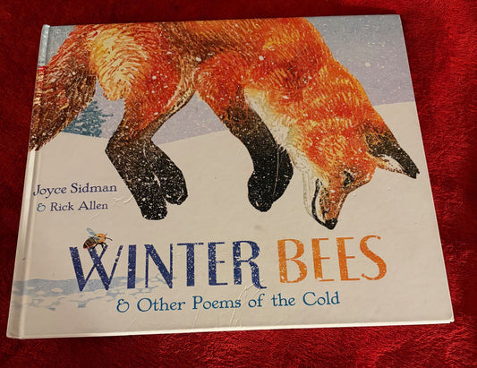 Winter Bees and other poems of the cold