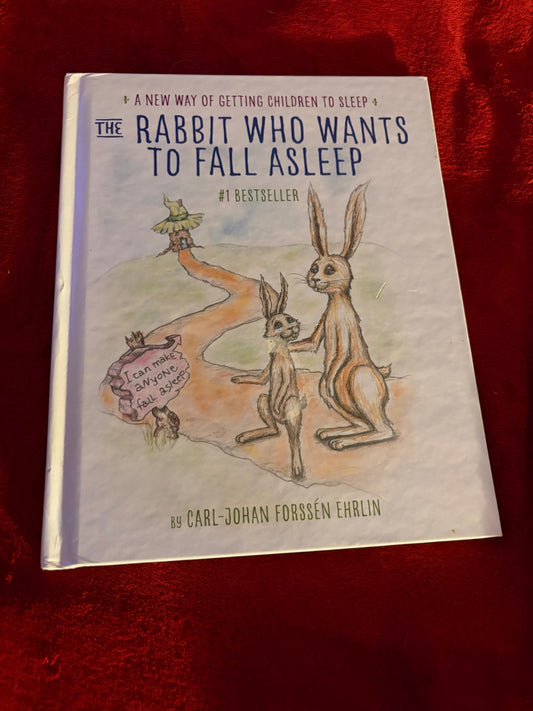 The Rabbit who wants to fall asleep