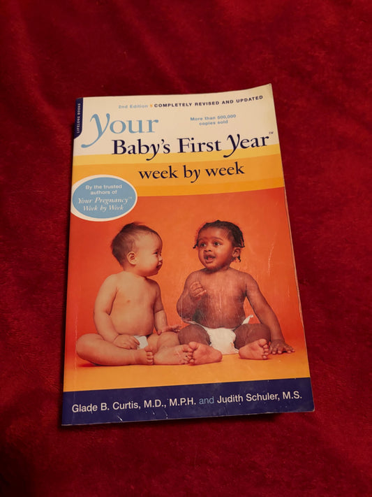 Your Baby’s First Year Week by Week