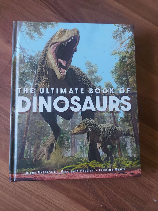The Ultimate Book of Dinosaurs