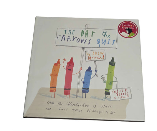 The Day the Crayons Quit large hard cover book