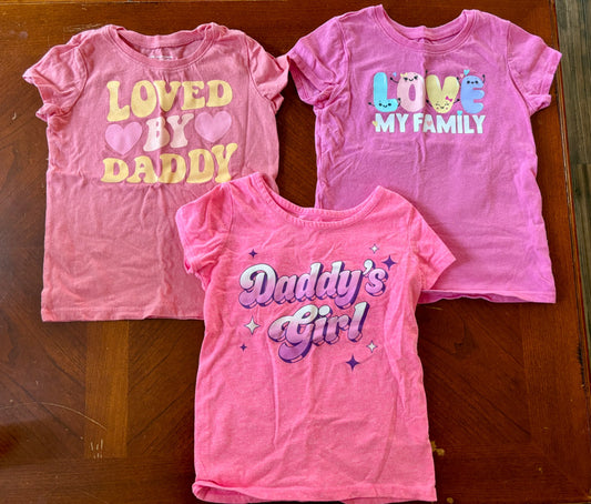 3 pcs Girls Daddy/Family Themed T-Shirt Bundle (Retails $22), Kids 4/4T