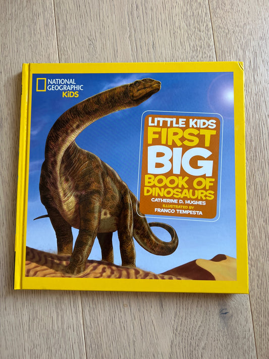 National geographic kids little kids first big book of dinosaurs