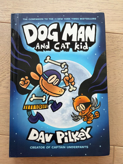 Dog Man and Cat Kid by Dav Pilkey