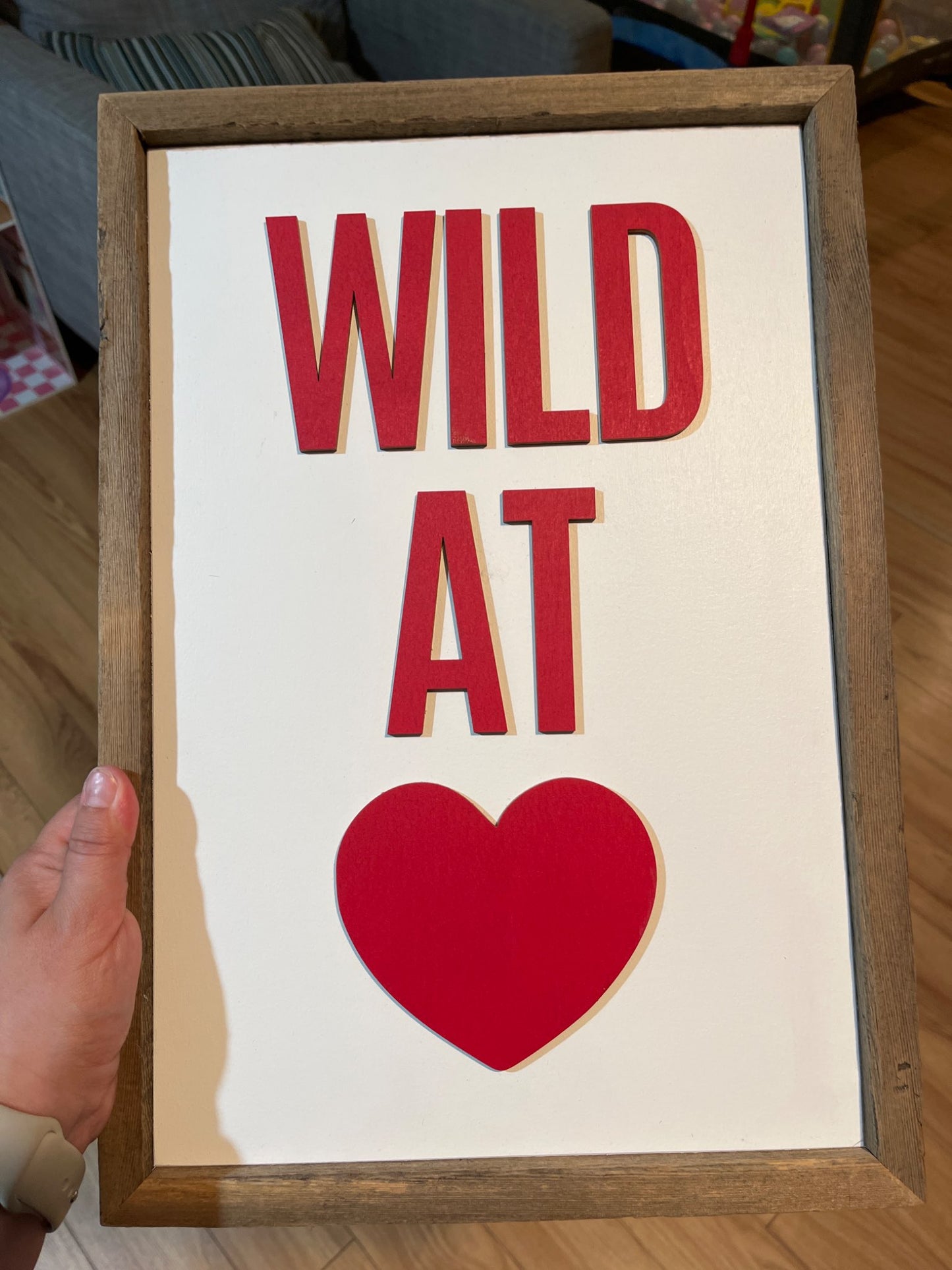 Wild at Heart - Sign for Kids room/play room