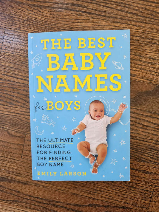 The Best Baby Names - Boys