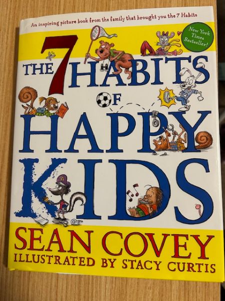 The 7 Habits of Healthy Kids by Sean Covey - Hardcover