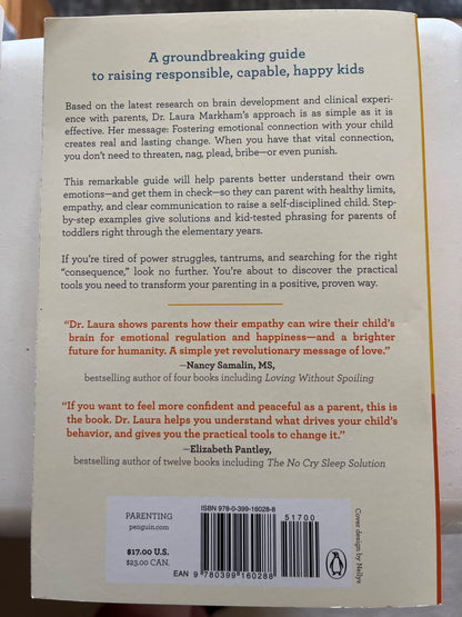 Peaceful Parent, Happy Kids by Dr Laura Markham