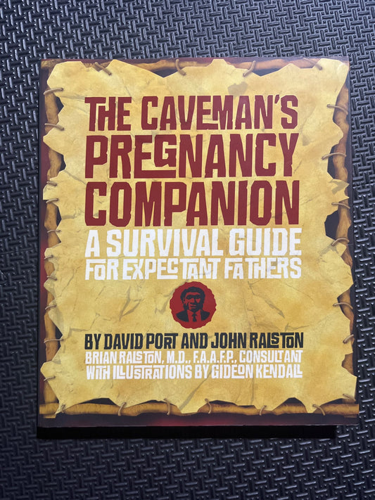 Caveman’s Pregnancy Companion by David Port
