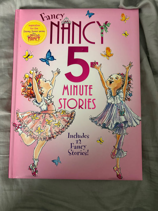 5 minute stories..Fancy Nancy