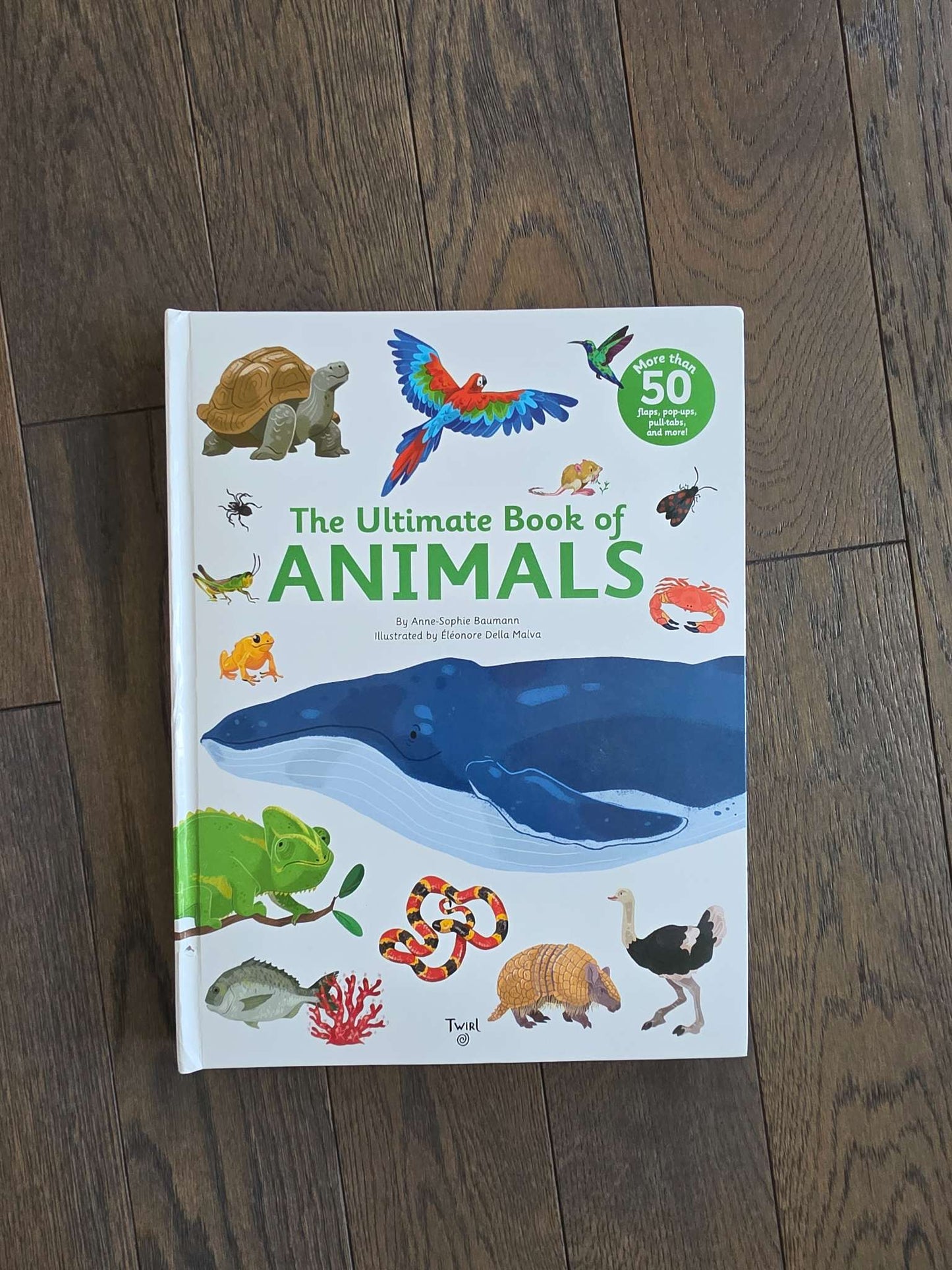 The Ultimate Book of Animals
