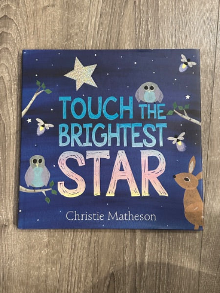 Touch the Brightest Star