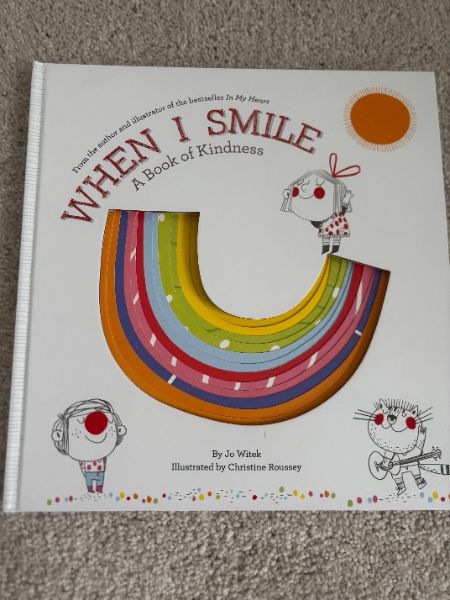 When I Smile - A Book of Kindness; Board Picture Book