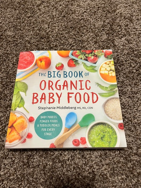 The Big Book of Organic Baby Food