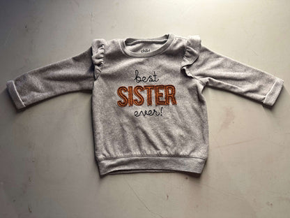 Best sister ever sweatshirt 9-12mo, Kids 12 Month (9-12M)