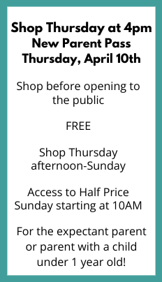 Shop Thursday at 4pm - New Parent Pass (April 2025)